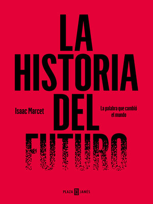 La historia del futuro - ebook